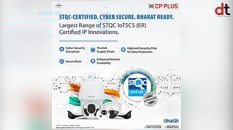 CP PLUS on The Mission to Secure Bharat with India’s Largest Range of STQC-Certified Surveillance Systems