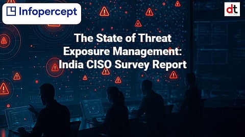 Infopercept Report Reveals Indian CISOs Struggling with Blind Spots in Cybersecurity