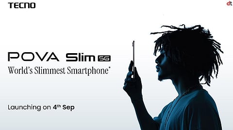 TECNO to Launch World’s Slimmest 5G Smartphone POVA Slim on Sept 4