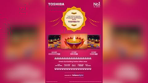 Toshiba Unveils Festive TV Offers with Up to ₹15,000 Cashback