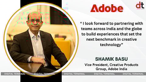 Adobe Names Shamik Basu as Vice President, Creative Products Group in India