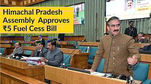 Himachal Pradesh Assembly Passes Bill to Impose ₹5 Cess on Fuel for Social Welfare Fund