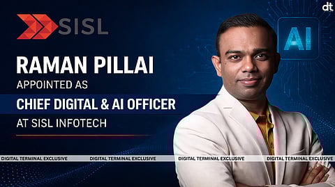 SISL Infotech Appoints Raman Pillai as Chief Digital & AI Officer