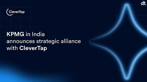 KPMG in India Partners with CleverTap to Boost Customer Engagement and Retention