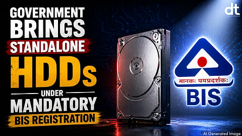 Government Brings Standalone HDDs Under Mandatory BIS Registration Framework