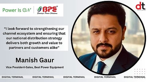 Best Power Equipment Reappoints Manish Gaur as Vice President of Sales