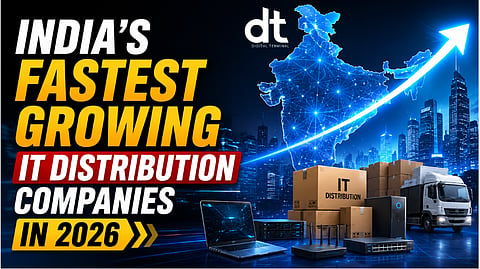 India’s Fastest Growing IT Distribution Companies in 2026