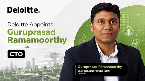 Deloitte Appoints Guruprasad Ramamoorthy as Chief Technology Officer
