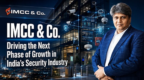 IMCC & Co. Driving the Next Phase of Growth in India’s Security Industry