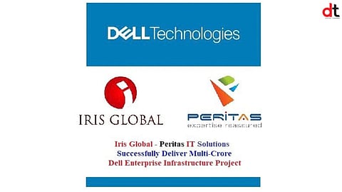 Iris Global and Peritas IT Solutions Deliver Multi-Crore Dell Enterprise Infrastructure Project in Karnataka