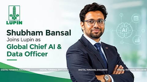 Lupin Appoints Shubham Bansal as Global Chief AI & Data Officer