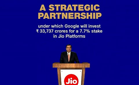 Google to Buy 7.73% Stake in Jio Platforms Worth Rs. 33,737 Crore