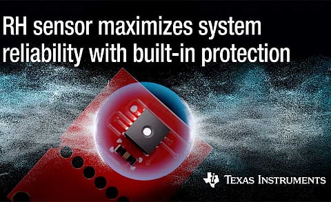 Texas Instruments Launches New Humidity Sensors