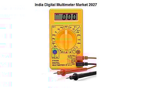 Rise in Adoption of Digitization to Drive demand for India Digital Multimeter Market: Report