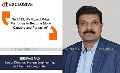 “In 2022, We Expect Edge Platforms to Become More Capable and Pervasive”