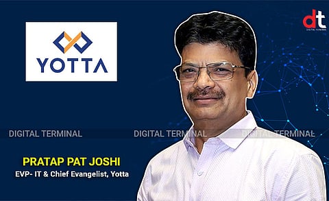 Yotta Names Pratap Pat Joshi as EVP - IT & Chief Evangelist
