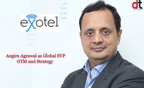 Exotel On-boards Angira Agrawal as Global SVP GTM and Strategy