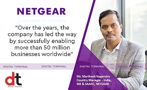 “NETGEAR Is One Such Company That Has Pioneered In Advanced Networking Technologies”