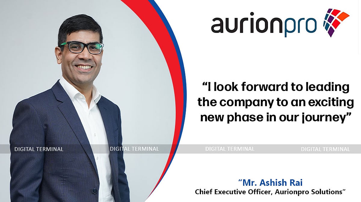 Aurionpro Rabale Aurionpro Elevates Ashish Rai to Chief Executive Officer