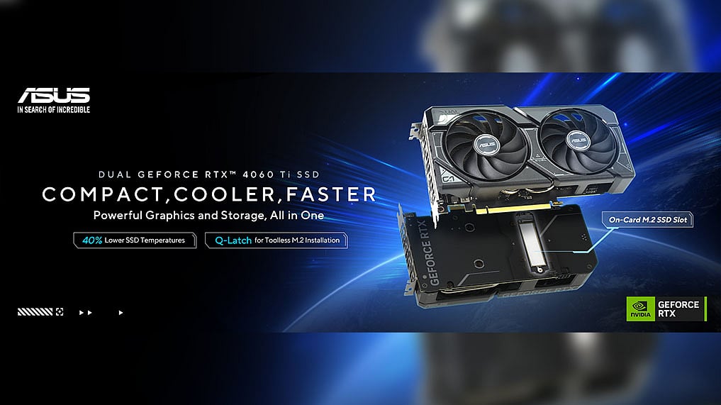 ASUS Launches All-new Dual GeForce RTX 4060 Ti SSD Graphics Card