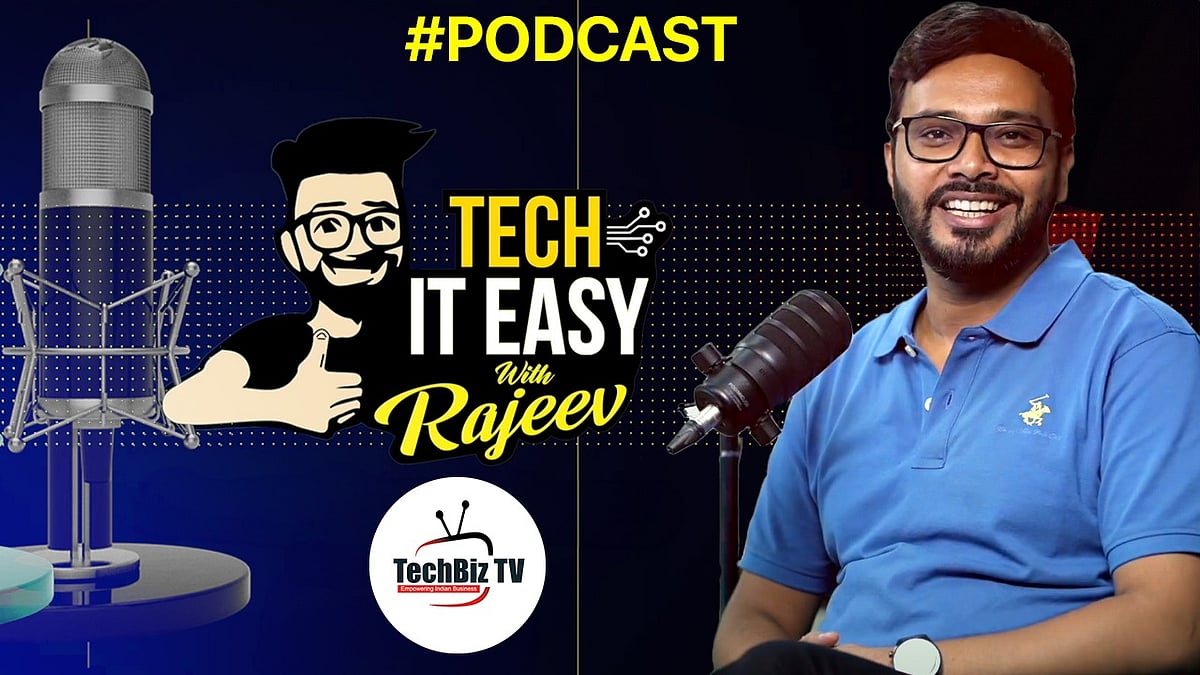 'Tech It Easy with Rajeev', A New Podcast Series for Stories of ...