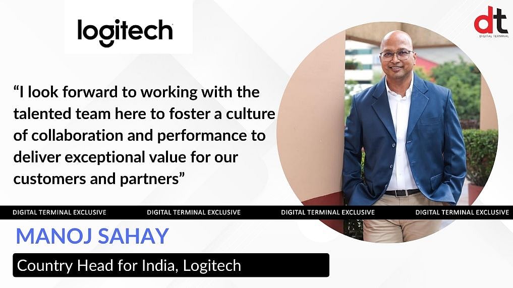 Logitech On boards Manoj Sahay as Country Head for India
