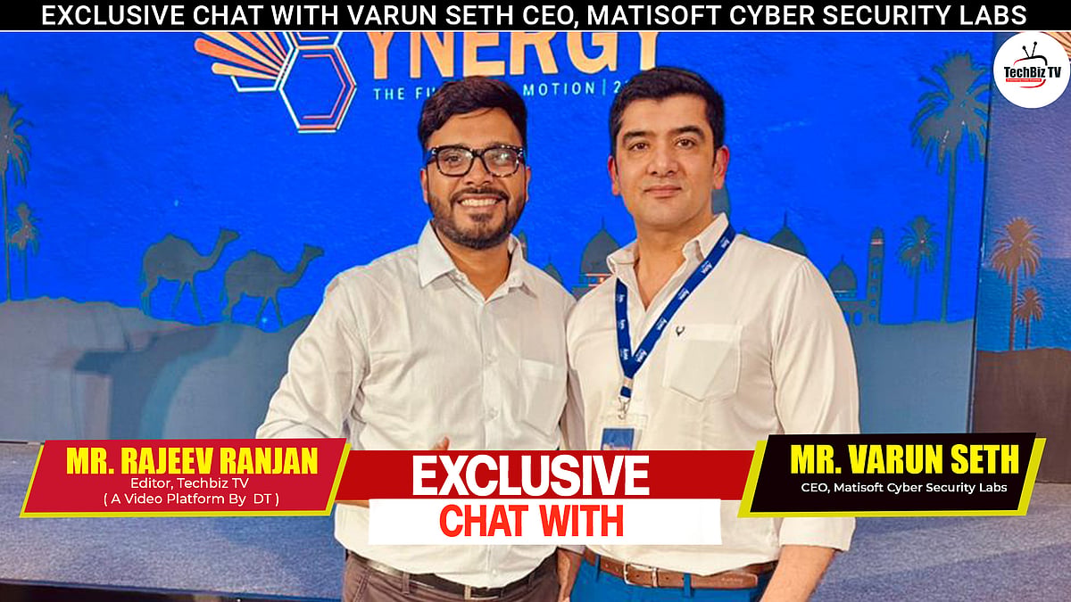 Exclusive Chat with Varun Seth, CEO, Matisoft Cyber Security Labs at ...
