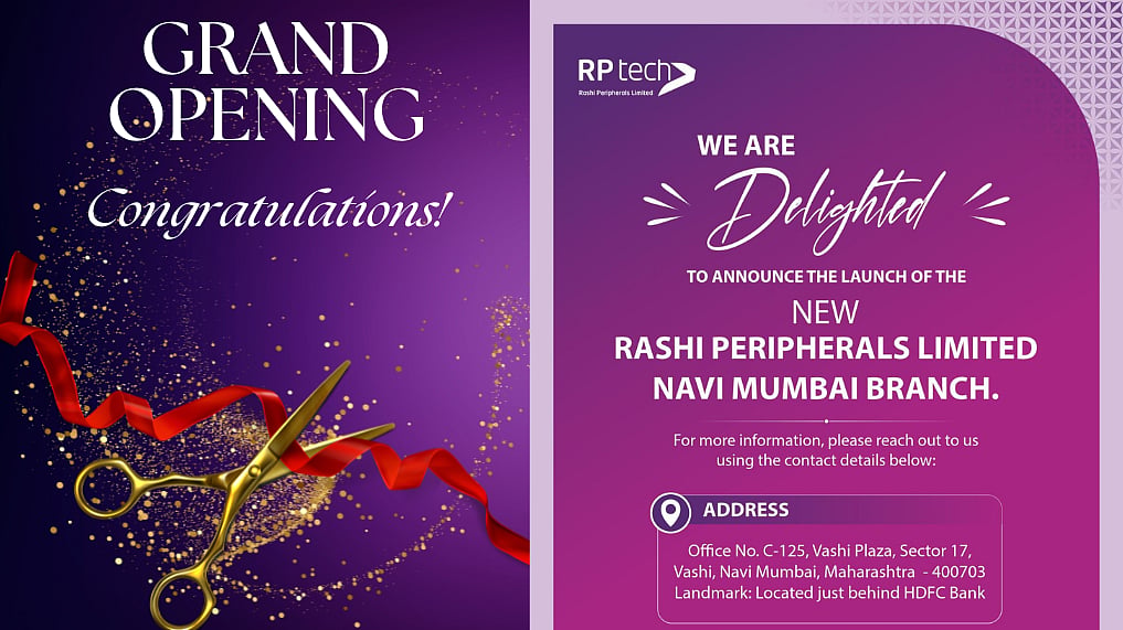 Rashi Peripherals Launches New Navi Mumbai Branch to Strengthen Channel ...