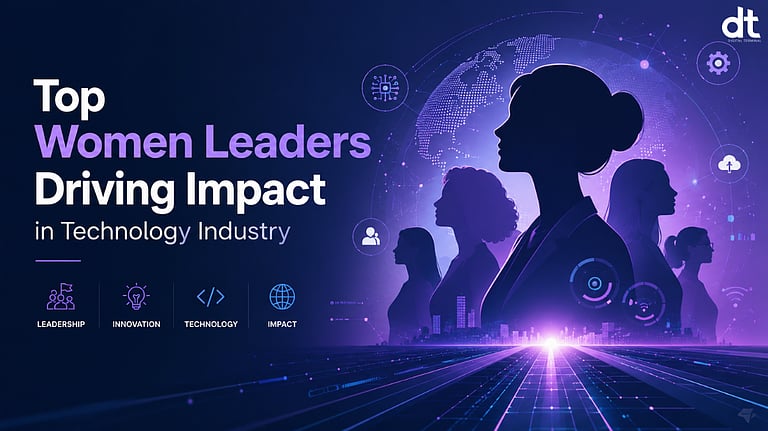 Top 18 Women Leaders Driving Impact in Technology Industry