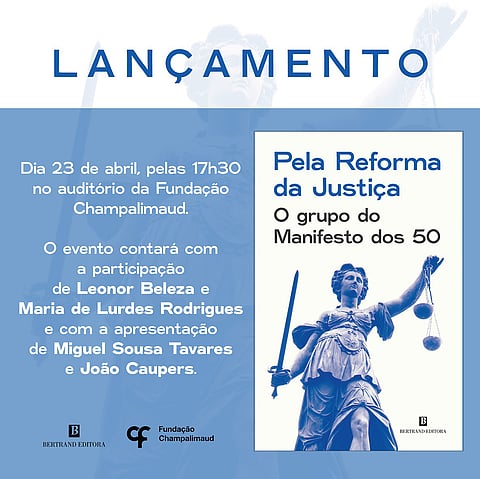 Grupo do 'Manifesto dos 50' lança livro “Por uma Reforma da Justiça”