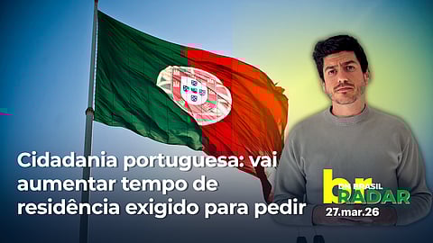 Lei da Nacionalidade volta ao parlamento no dia 1º de abril