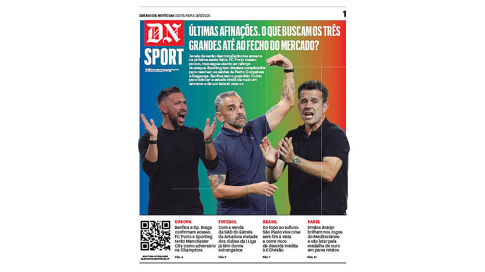 Leia aqui o DN Sport desta sexta-feira, 28 de agosto