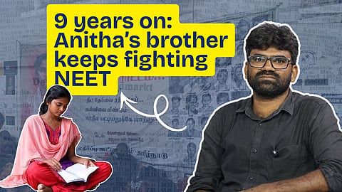 9 years on: Anitha’s brother keeps fighting NEET