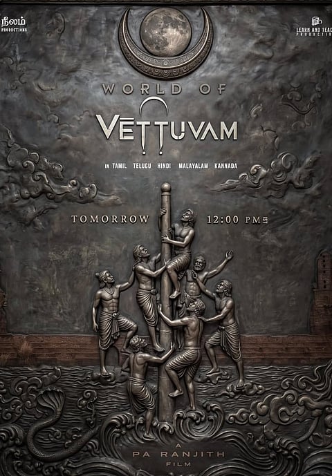 Pa Ranjith’s Vettuvam to unveil its world today
