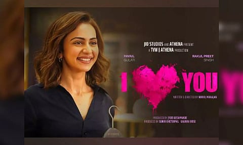 Rakul Preet Singh' 'I Love You' poster