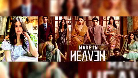 (L-R) Katrina Kaif; Web-series ‘Made In Heaven’ (Photo: IANS)
