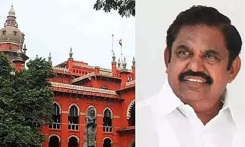 (L-R): Madras High Court; AIADMK general secretary Edappadi Palaniswami