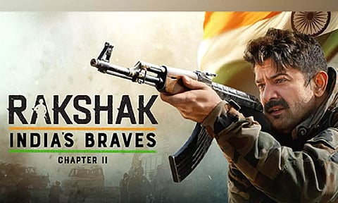 'Rakshak- India’s Braves: Chapter 2’ poster