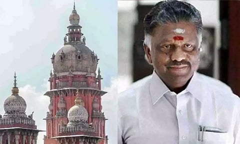 L-R) Madras High Court; O Panneerselvam (OPS)