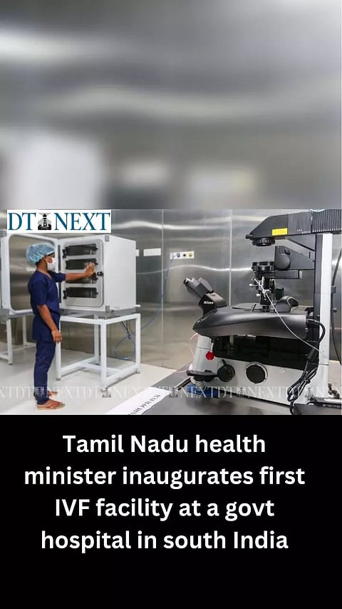 Tamil Nadu health minister inaugurates first IVF facility at a govt hospital in south India
