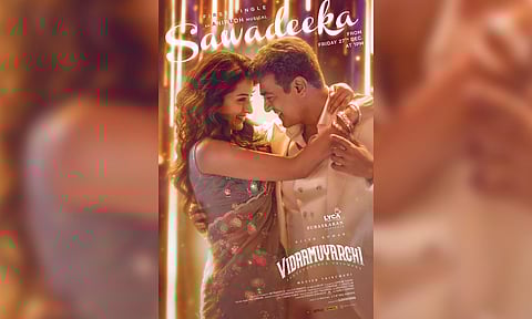 VidaaMuyarchi’s first single Sawadeeka poster