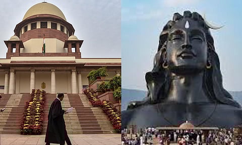 Supreme Court, Isha Foundation&nbsp; &nbsp;
