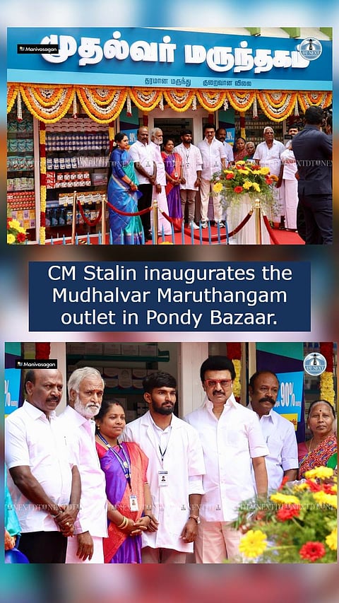 CM Stalin inaugurates the Mudhalvar Maruthangam outlet in Pondy Bazaar.