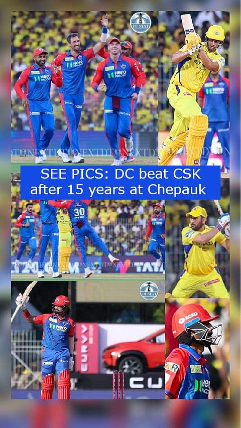 SEE PICS: Delhi Capitals beat Chennai Super Kings after 15 years at Chepauk
