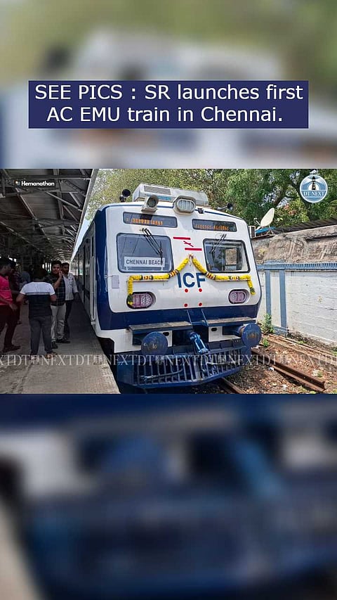 SEE PICS: SR launches first AC EMU train in Chennai