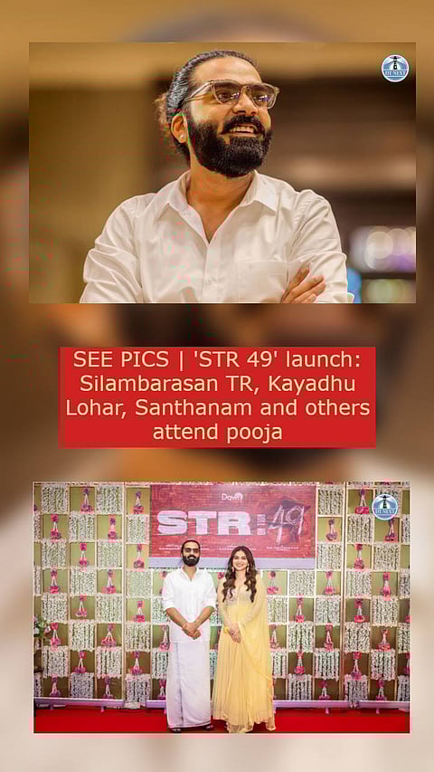 SEE PICS | 'STR 49' launch: Silambarasan TR, Kayadhu Lohar, Santhanam and others attend pooja