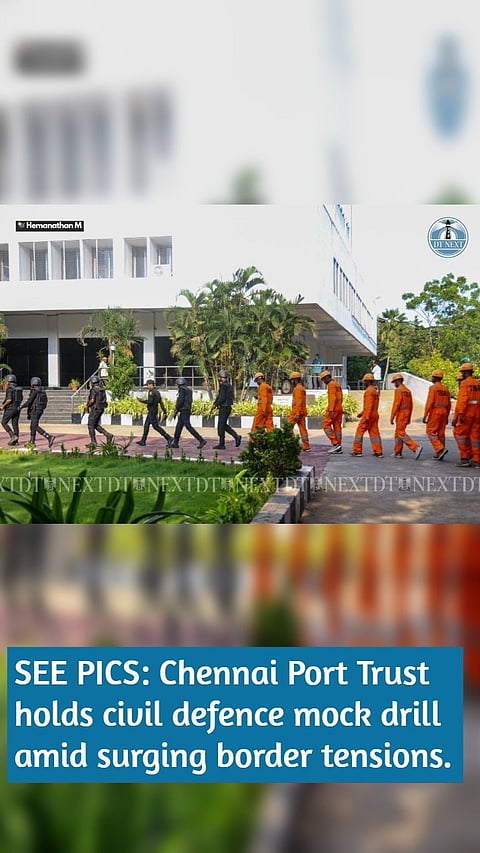 SEE PICS: Chennai Port Trust holds civil defence mock drill amid surging border tensions.