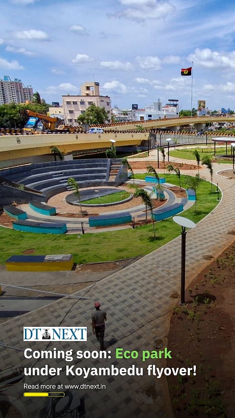 Coming soon: Eco park under Koyambedu flyover!