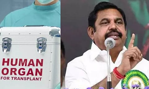 Edappadi K Palaniswami  slams govt’s handling of ‘organ scam’
