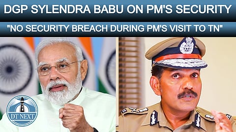 No security breach during PM's visit to TN: DGP